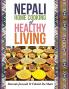 Nepali Home Cooking for Healthy Living