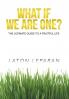 What If We Are One?