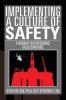 Implementing a Culture of Safety