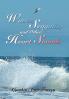 Waves Seagulls and Other Heart Sounds