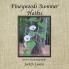 Pineywoods Summer Haiku: Poems and Photographs