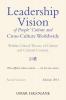 Leadership Vision of People's Culture and Cross-Culture Worldwide