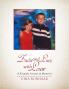 To Zach and Lacy with Love: A Keepsake Journal of Memories