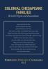 Colonial Chesapeake Families British Origins and Descendants