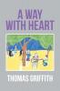 A Way with Heart