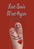 Lost Souls Meet Again