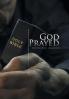 God Prayed