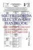 South Florida Election Law Handbook