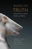 Bodies of Truth: Personal Narratives on Illness Disability and Medicine