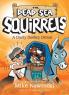 A Dusty Donkey Detour: 8 (Dead Sea Squirrels)
