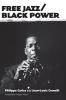 Free Jazz/Black Power