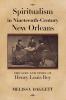 Spiritualism in Nineteenth-Century New Orleans