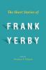 Short Stories of Frank Yerby