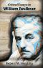 Critical Essays on William Faulkner