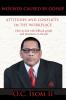 Wounds Caused by Gossip Attitudes and Conflicts in the Workplace