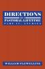Directions of a Pastoral Lifetime