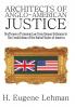 Architects of Anglo-American Justice