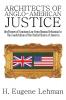 Architects of Anglo-American Justice