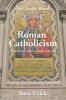 The Truth about Roman Catholicism
