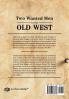 Two Wanted Men in the Old West