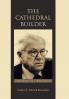The Cathedral Builder