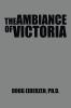 The Ambiance of Victoria