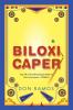 Biloxi Caper