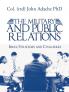 The Military and Public Relations - Issues Strategies and Challenges
