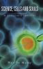 SCIENCE CELLS AND SOULS