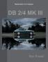 Restoration of a Classic DB 2/4 MK III