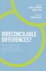 Irreconcilable Differences?