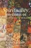Spirituality with Clothes on: Examining What Makes Us Who We Are