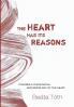 The Heart Has Its Reasons: Towards a Theological Anthropology of the Heart