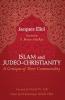 Islam and Judeo-Christianity: A Critique of Their Commonality