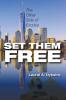 Set Them Free: The Other Side of Exodus