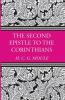 The Second Epistle to the Corinthians (H.C.G. Moule Biblical Library)