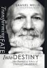 Transforming Fate Into Destiny: The Theological Ethics of Stanley Hauerwas