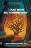 The Man with Six Typewriters: . . . and Others Who Knew God