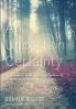 An Uncertain Certainty: Snapshots in a Journey from Either-Or to Both-And in Christian Ministry