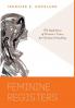 Feminine Registers: The Importance of Women's Voices for Christian Preaching