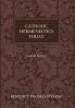 Catholic Hermeneutics Today: Critical Essays