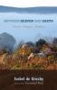 Between Heaven and Earth: Poems Prayers Pictures