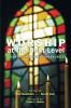 Worship at the Next Level: Insight from Contemporary Voices