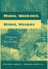Moral Warriors Moral Wounds: The Ministry of the Christian Ethic