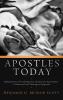 Apostles Today: Making Sense of Contemporary Charismatic Apostolates: A Historical and Theological Appraisal