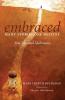 Embraced: Many Stories One Destiny