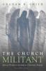 The Church Militant: Spiritual Warfare in the Anglican Charismatic Renewal
