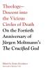 Theology-Descent into the Vicious Circles of Death