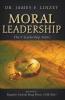 Moral Leadership: The 9 Leadership Traits