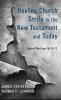 Healing Church Strife in the New Testament and Today: Beyond Matthew 18:15-17